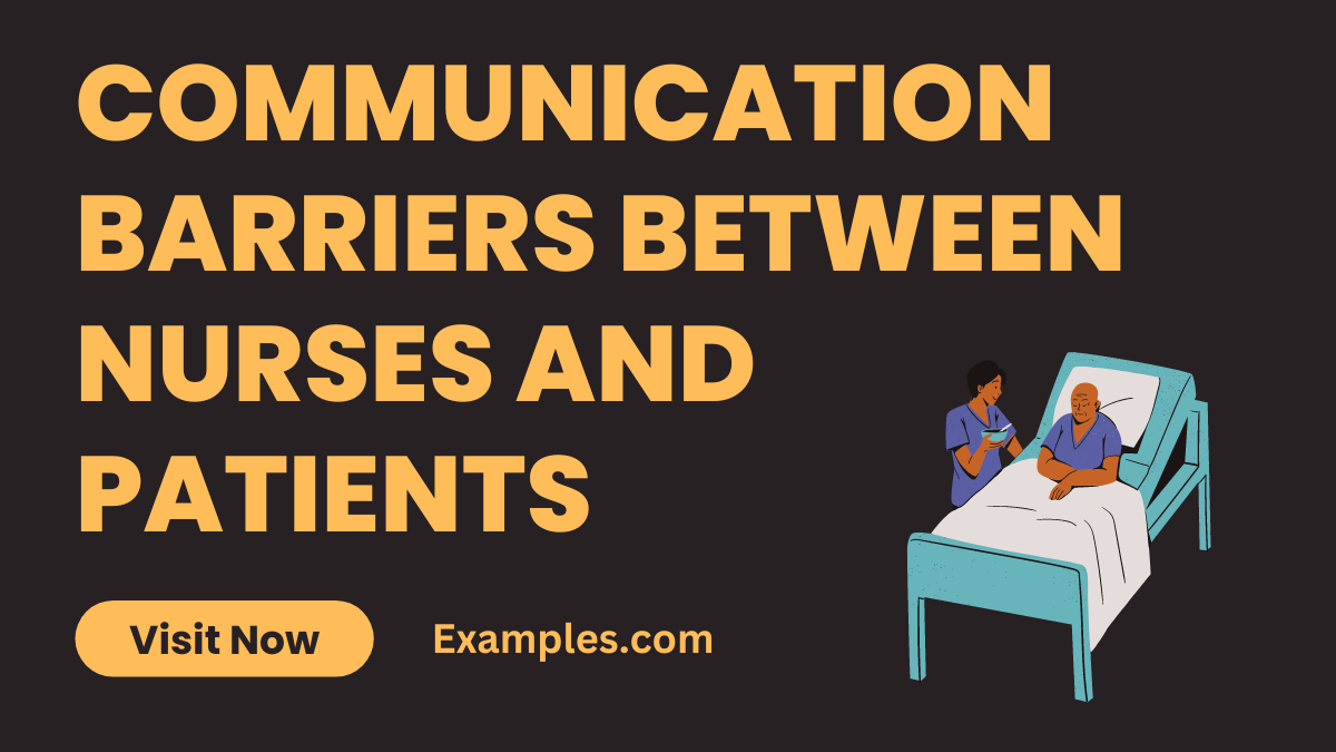 Communication Barriers Between Nurses and Patients 1