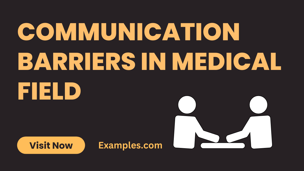 Communication Barriers in Medical Field