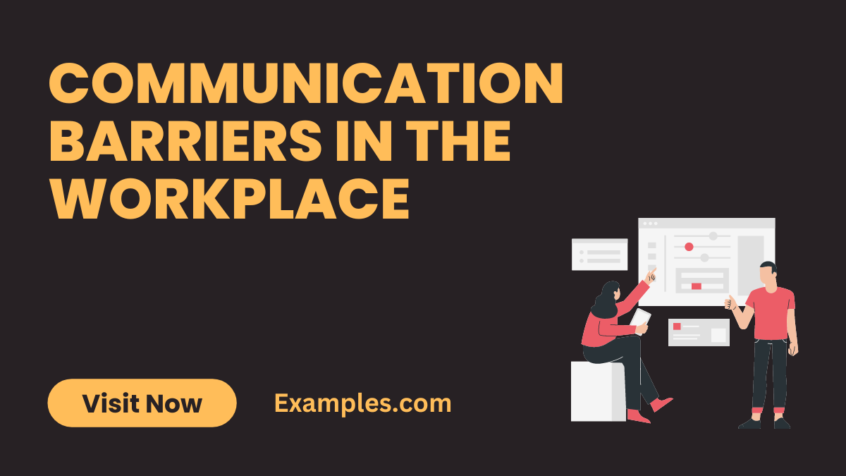 Communication Barriers in the Workplace