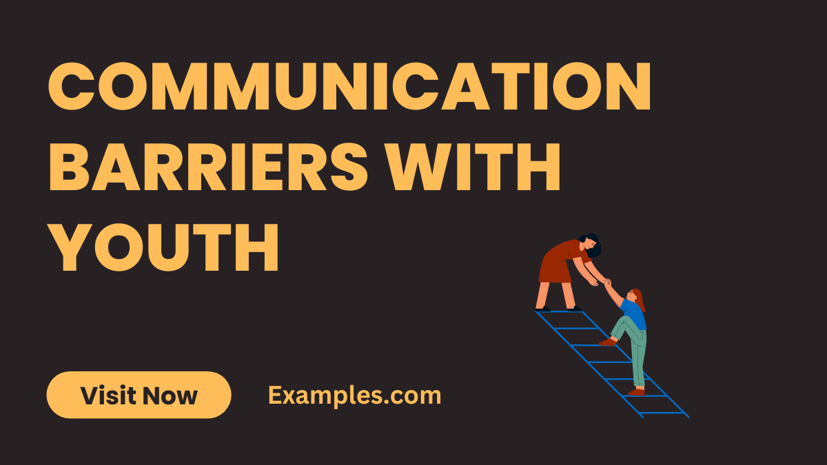 Communication Barriers with Youth
