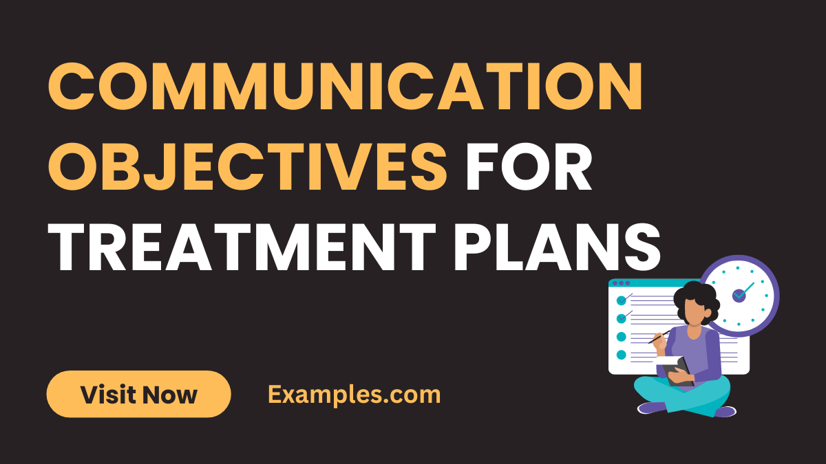 Communication Objectives for Treatment Plans