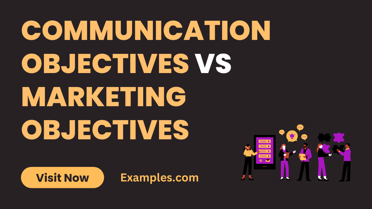 Communication Objectives vs Marketing Objectives