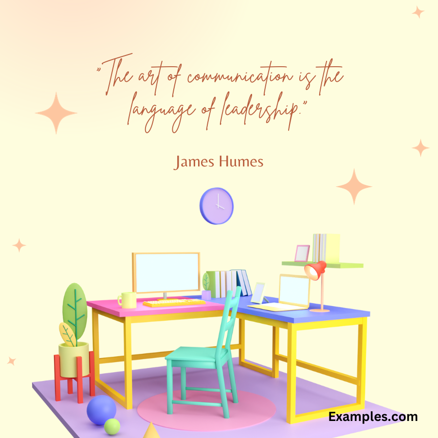 communication quote for work by james humes