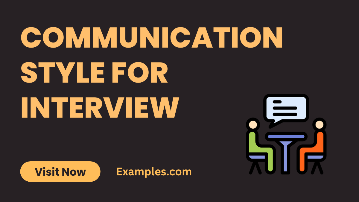 Communication Style for Interview