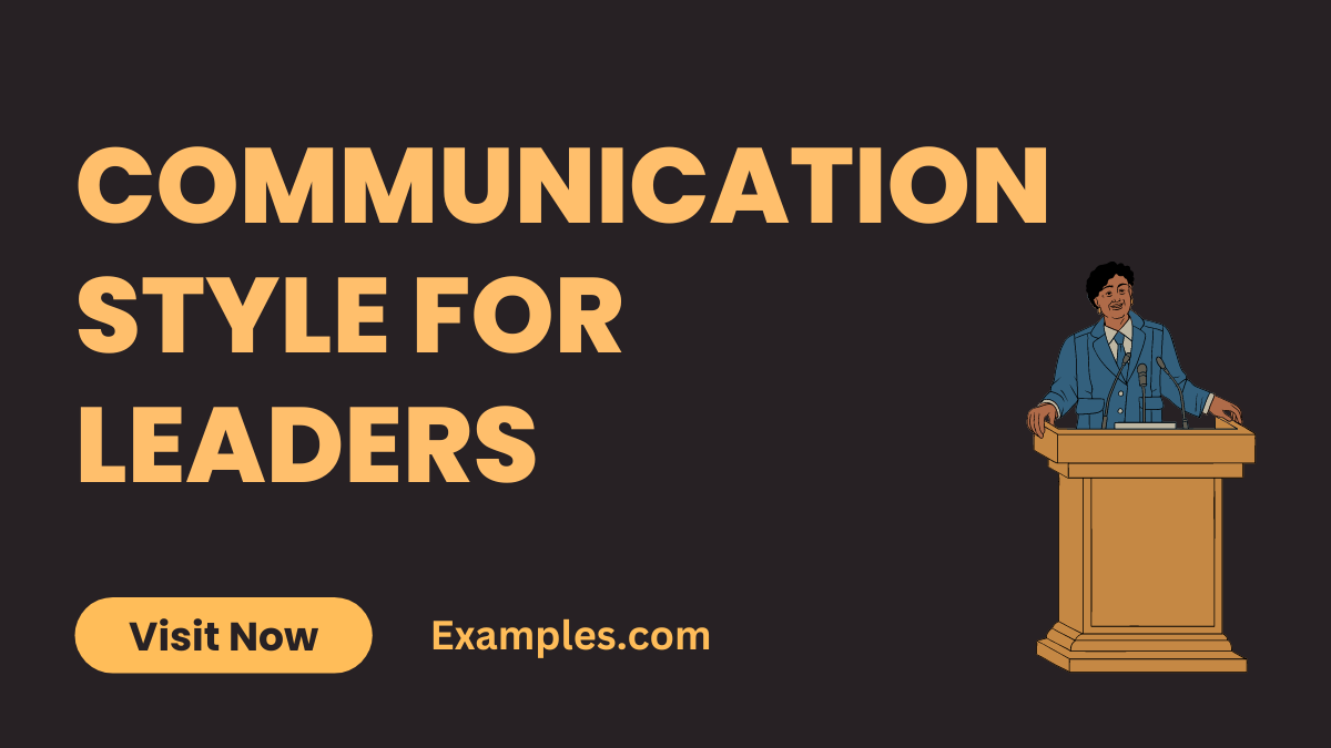 Communication Style for Leaders