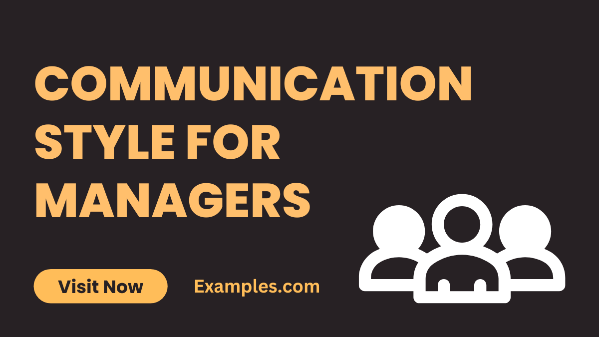 Communication Style for Managers