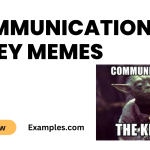 Communication is Key