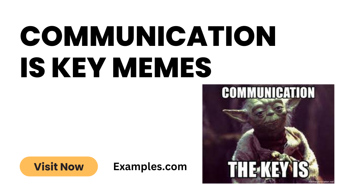 Communication is Key