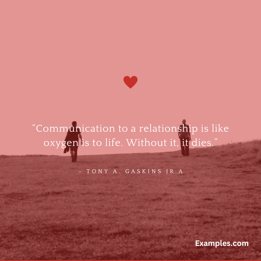 communication to a relationship quote by tony a