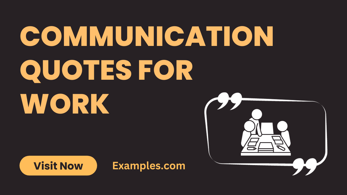 Communications Quotes for Work