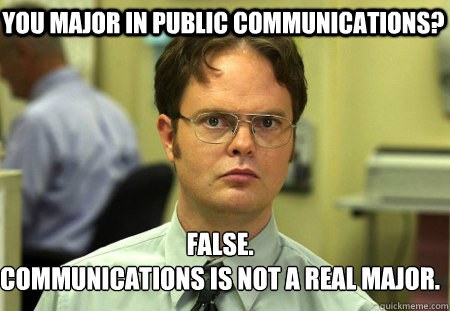 communications is major in public meme
