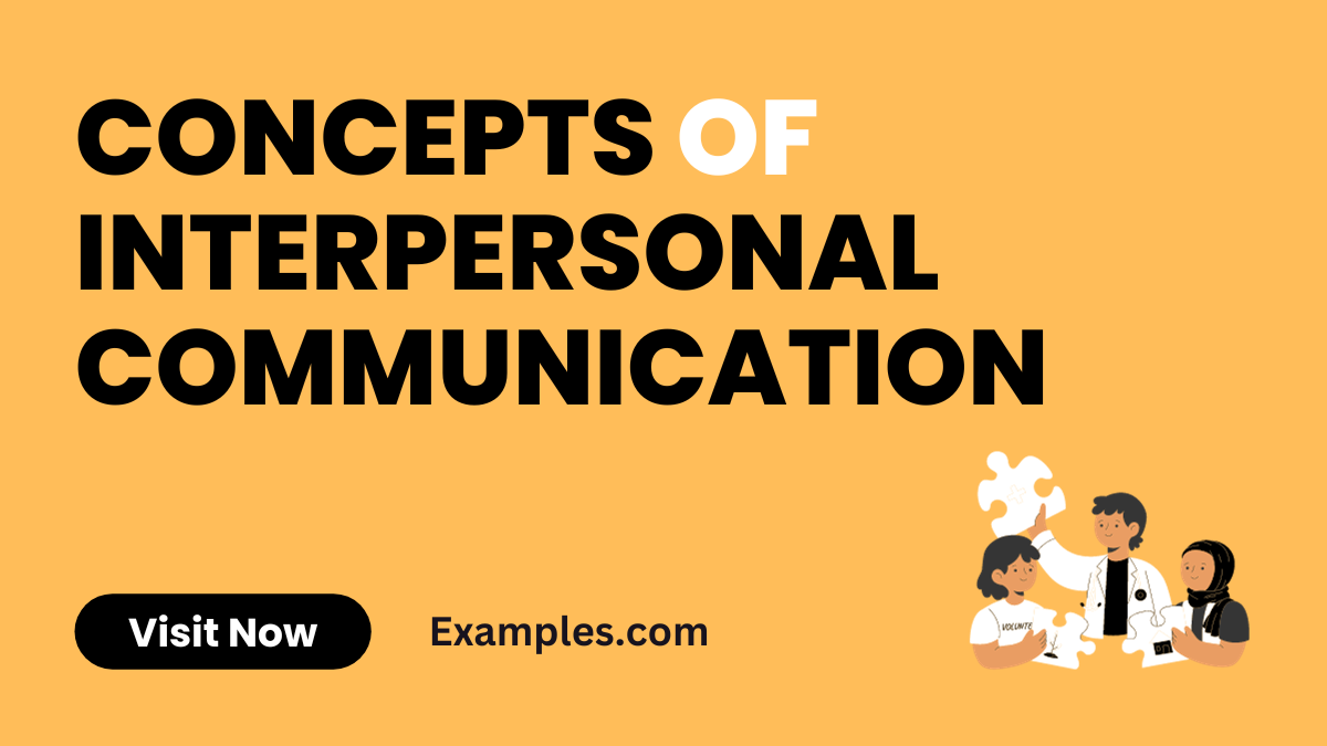 Concepts of Interpersonal Communication