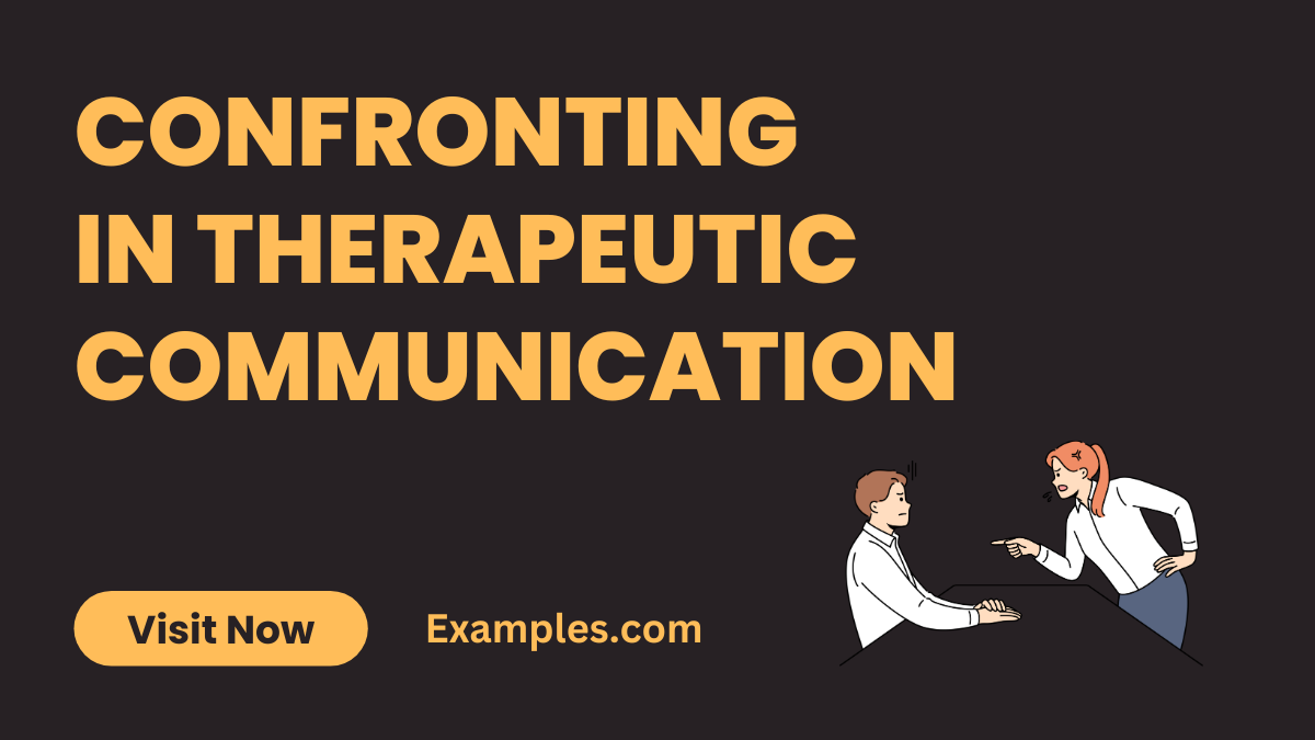 Confronting in Therapeutic Communication