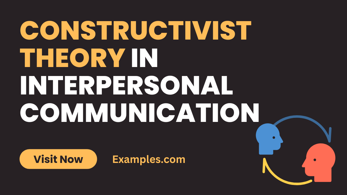 Constructivist Theory in Interpersonal Communication