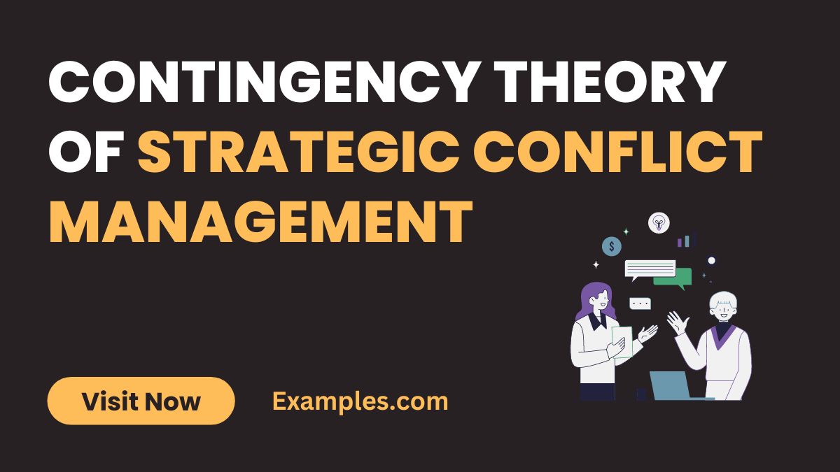 Contingency Theory of Strategic Conflict Management