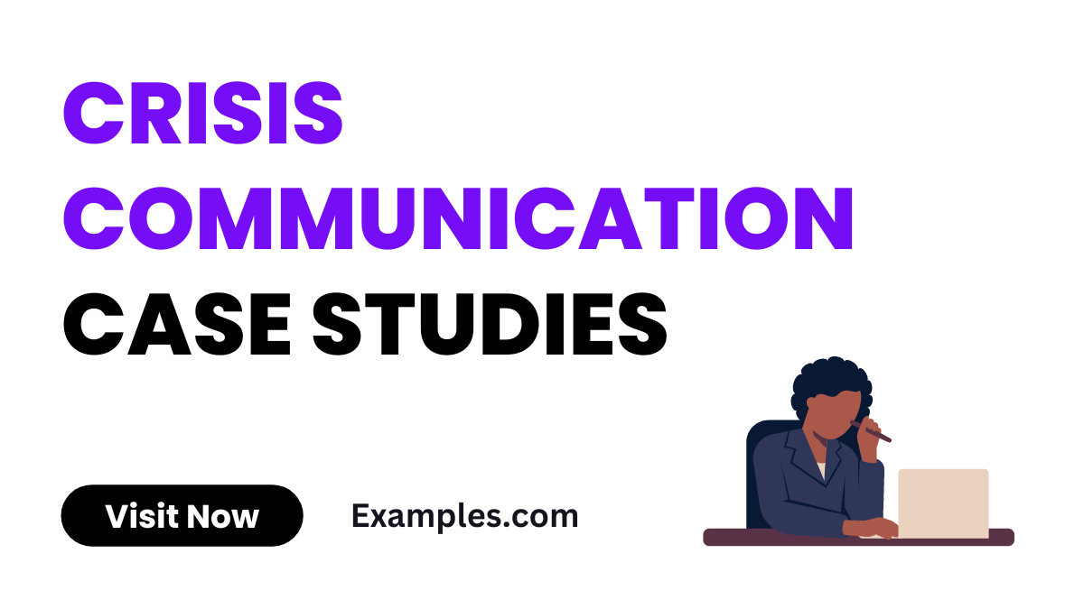Crisis Communication Case Studies