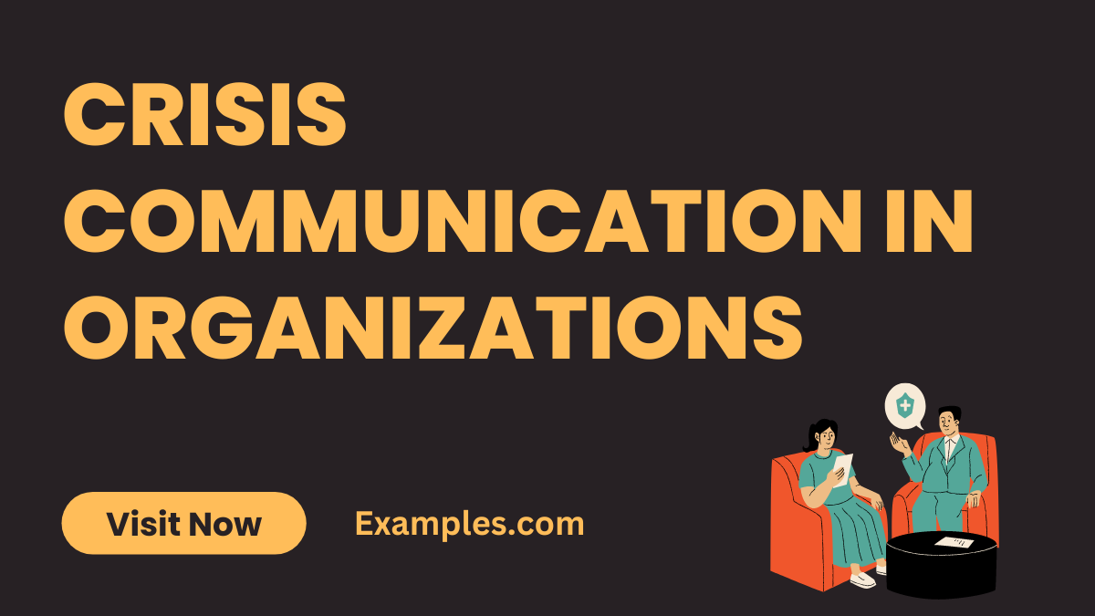 Crisis Communication in Organizations
