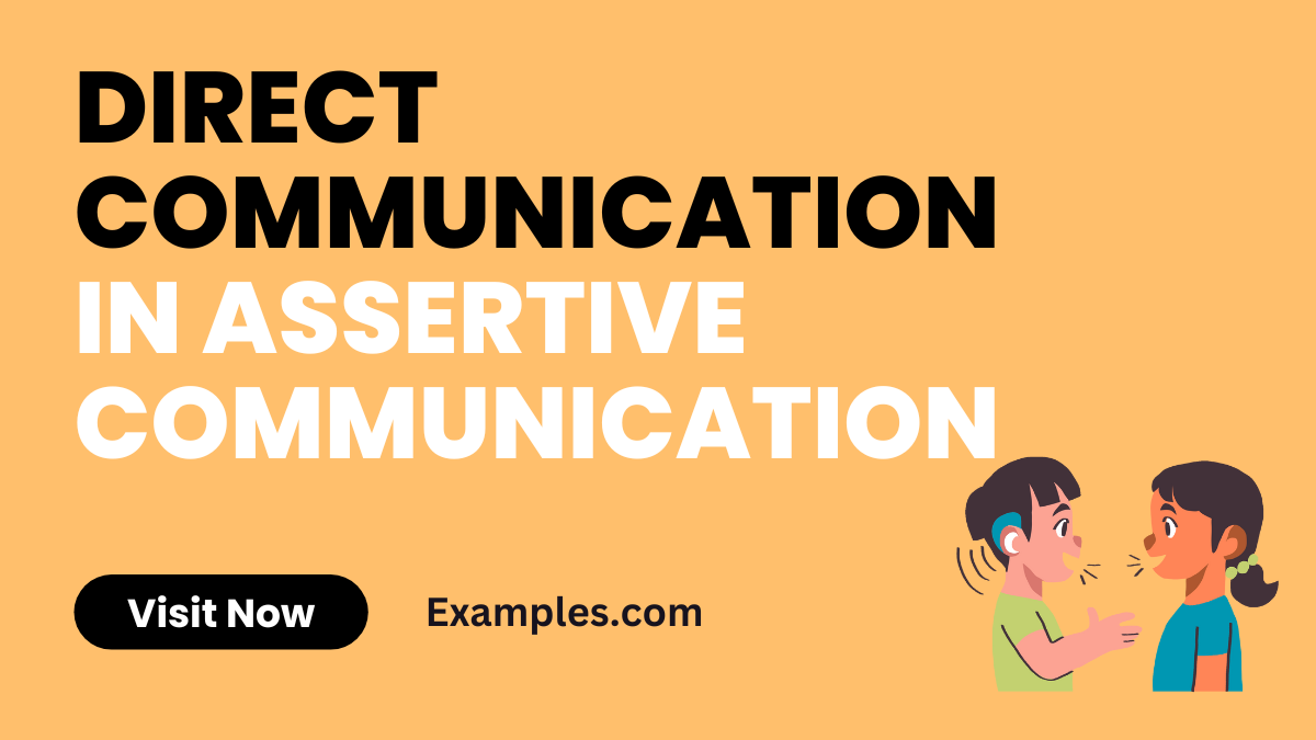 Direct Communication in Assertive Communication