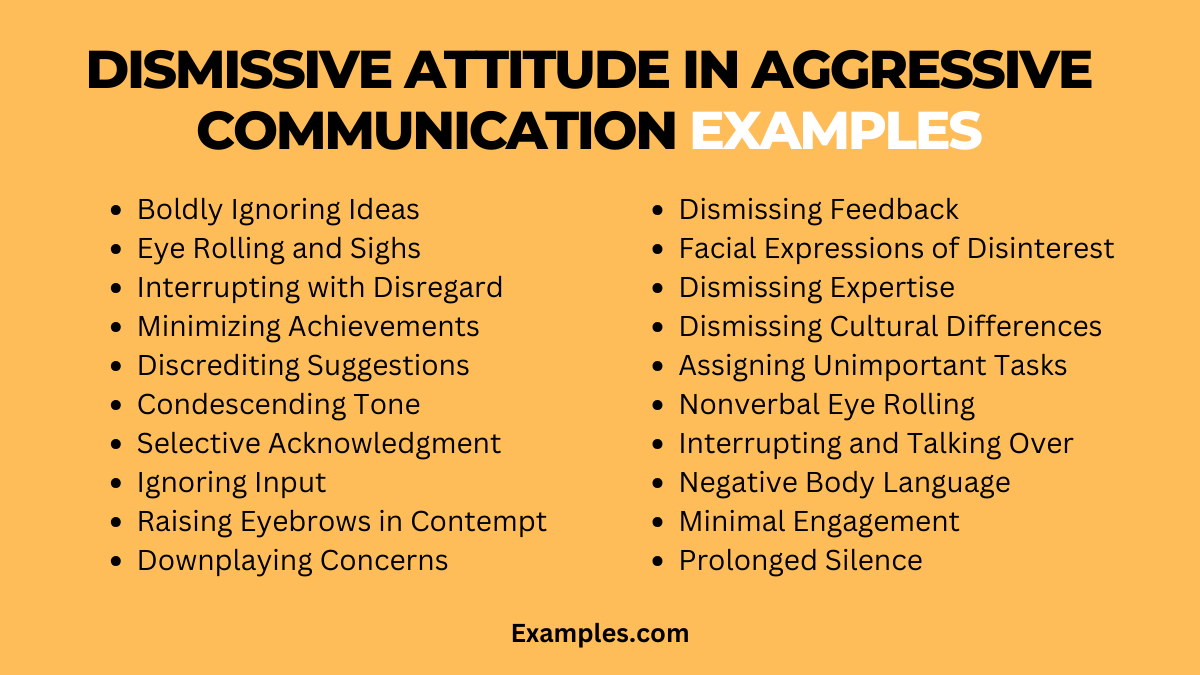 Dismissive Attitude in Aggressive Communication Example