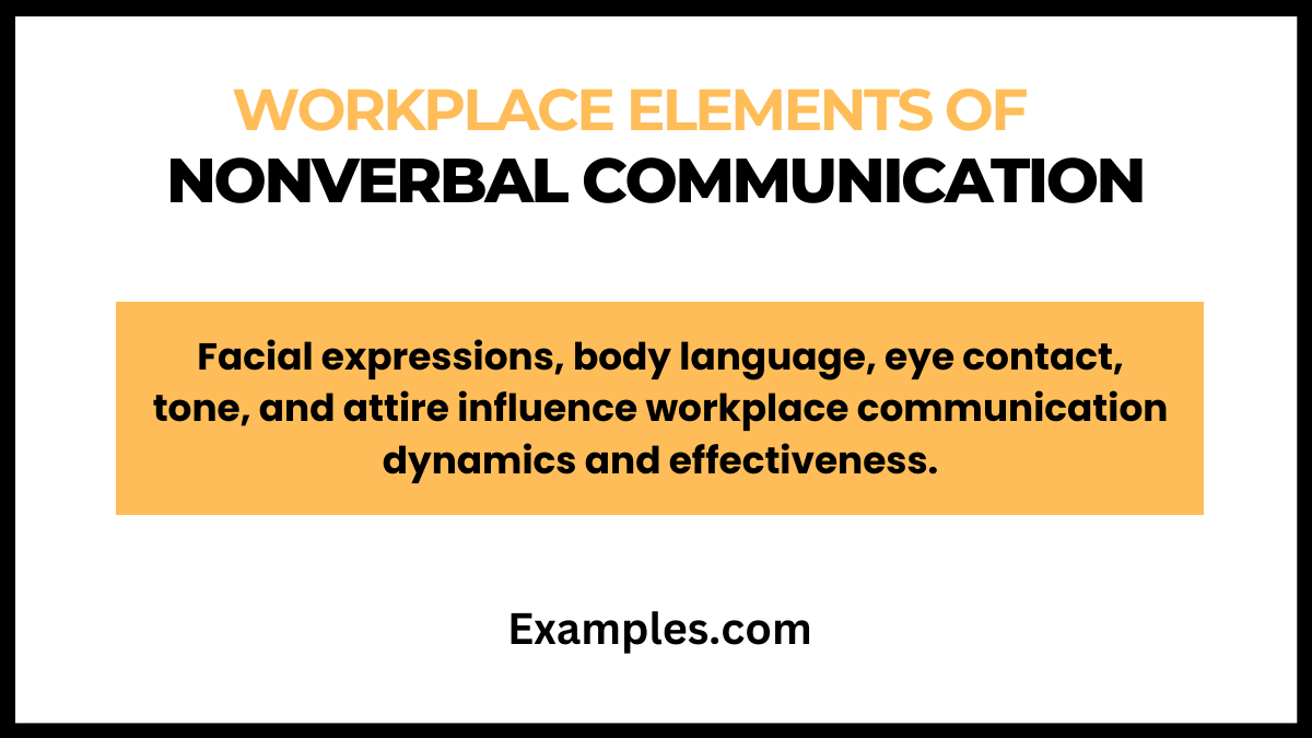 elements of nonverbal communication examples at workplace
