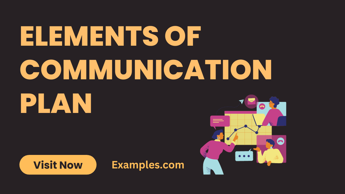 Elements of Communication Plan