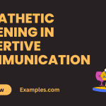 Empathetic Listening In Assertive Communication