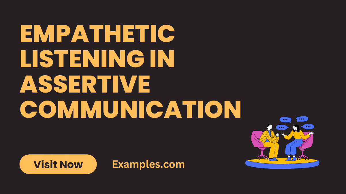 Empathetic Listening In Assertive Communication