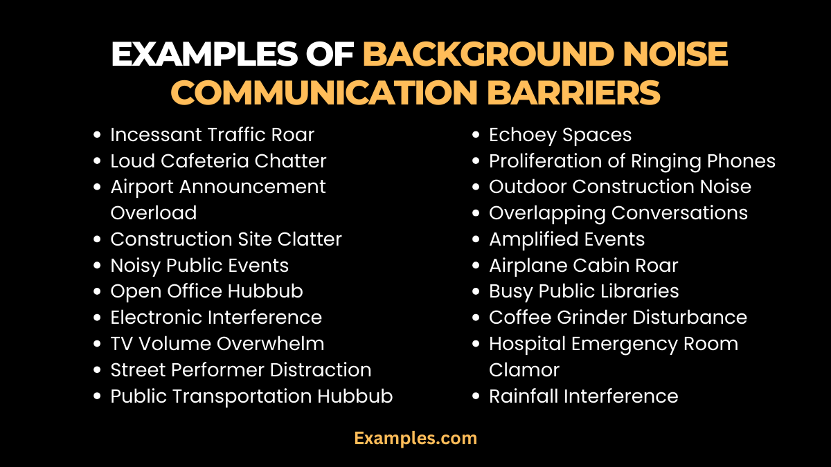 examples of background noise communication barriers