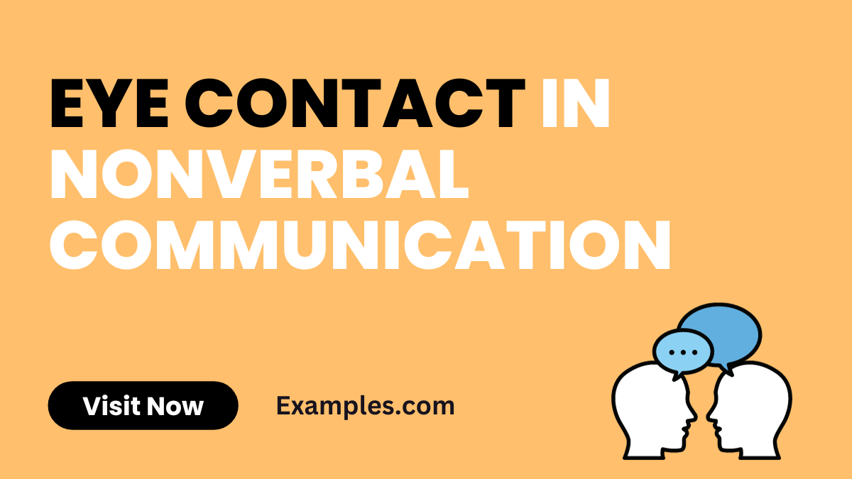 Eye Contact in Nonverbal Communication