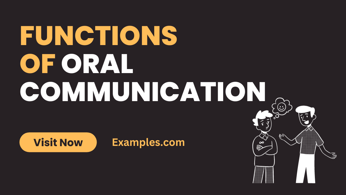 Functions of Oral Communications