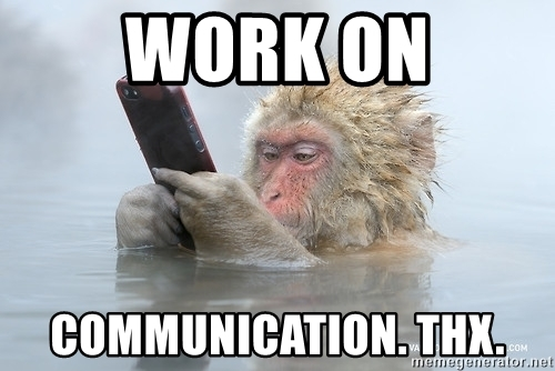 funny communication meme on work