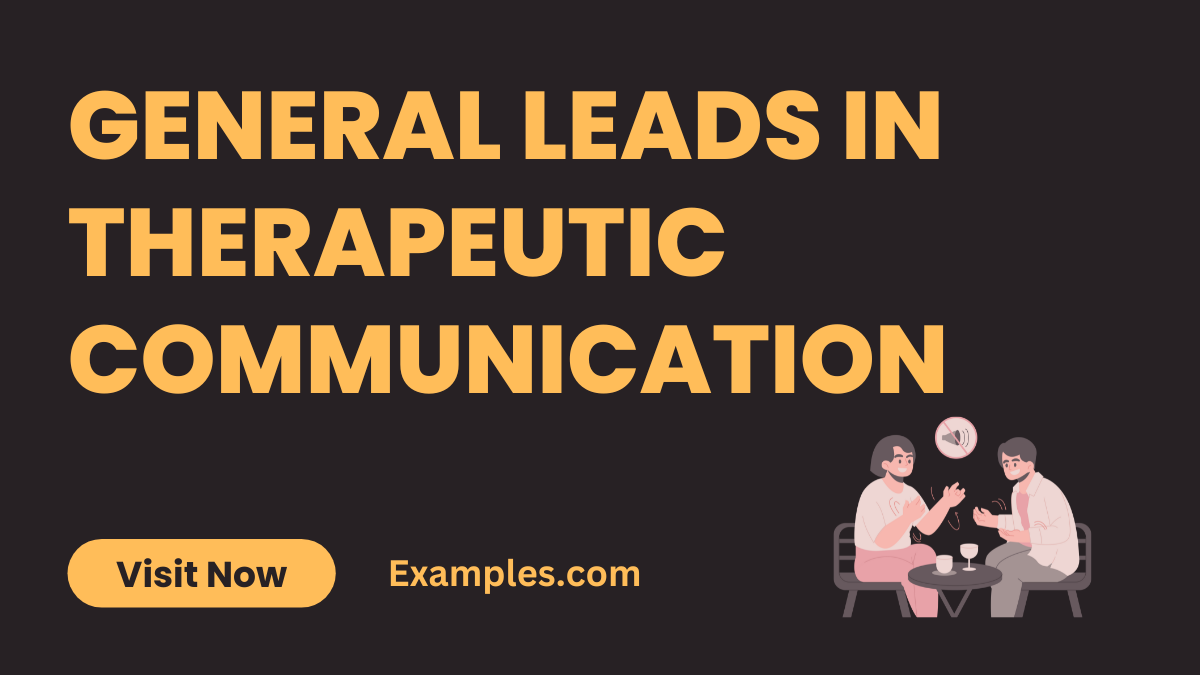 General Leads in Therapeutic Communication