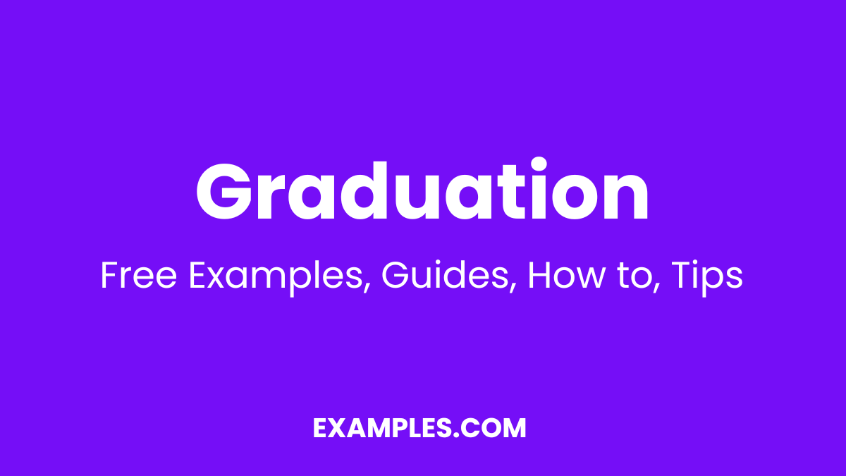 Graduation Examples