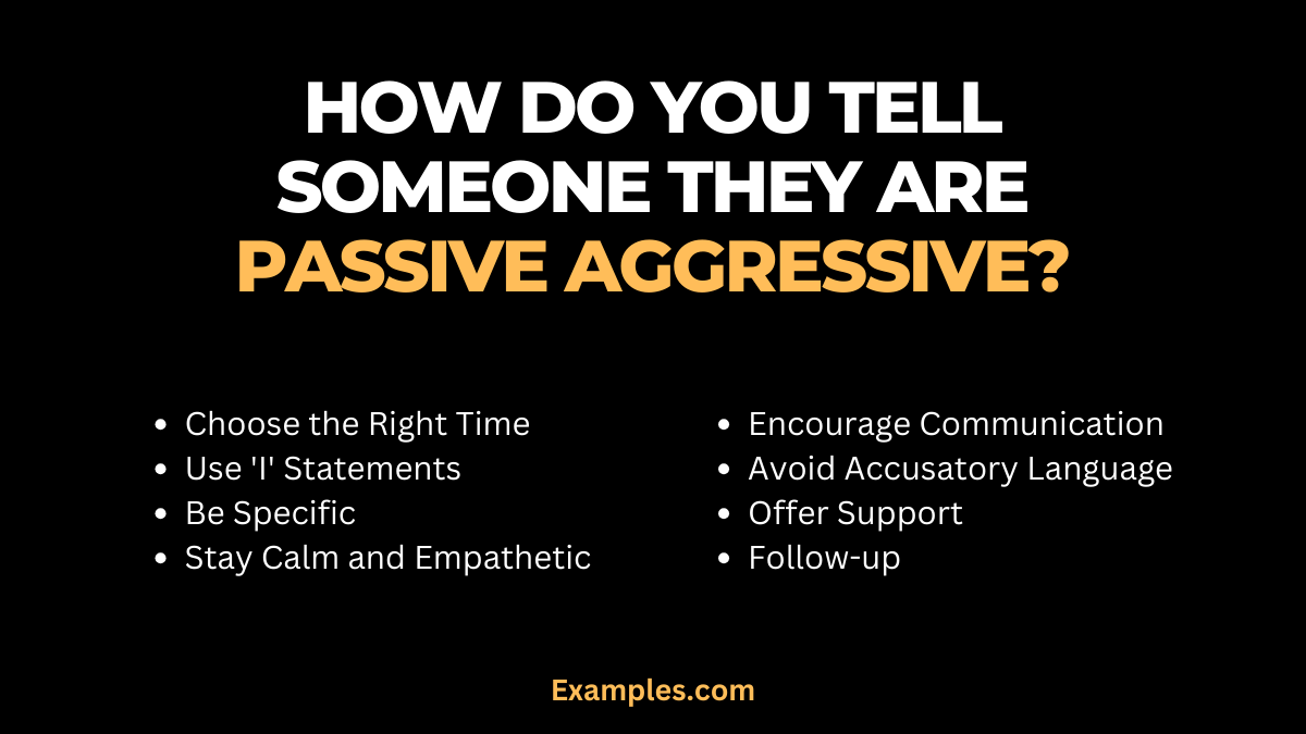 how do you tell someone they are passive aggressive