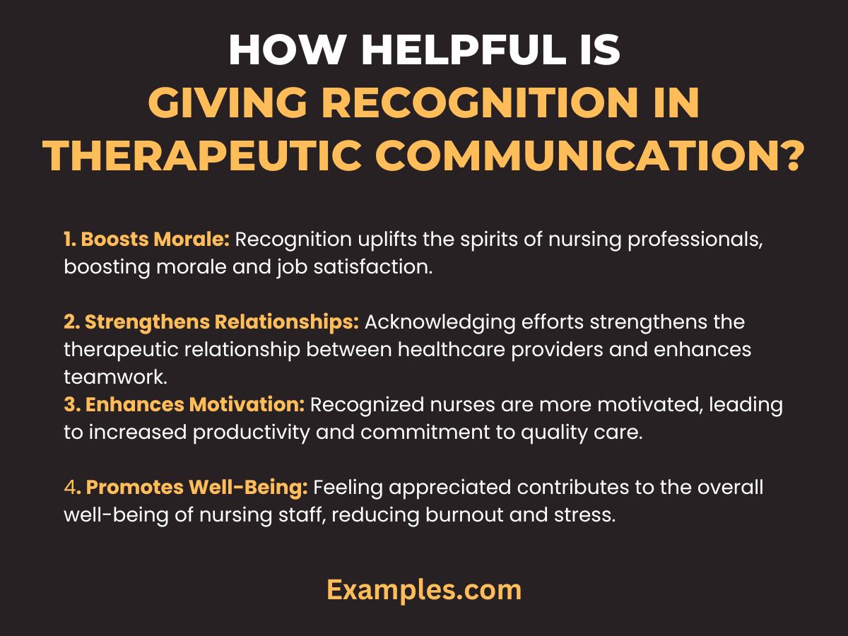 how helpful is giving recognition in therapeutic communication
