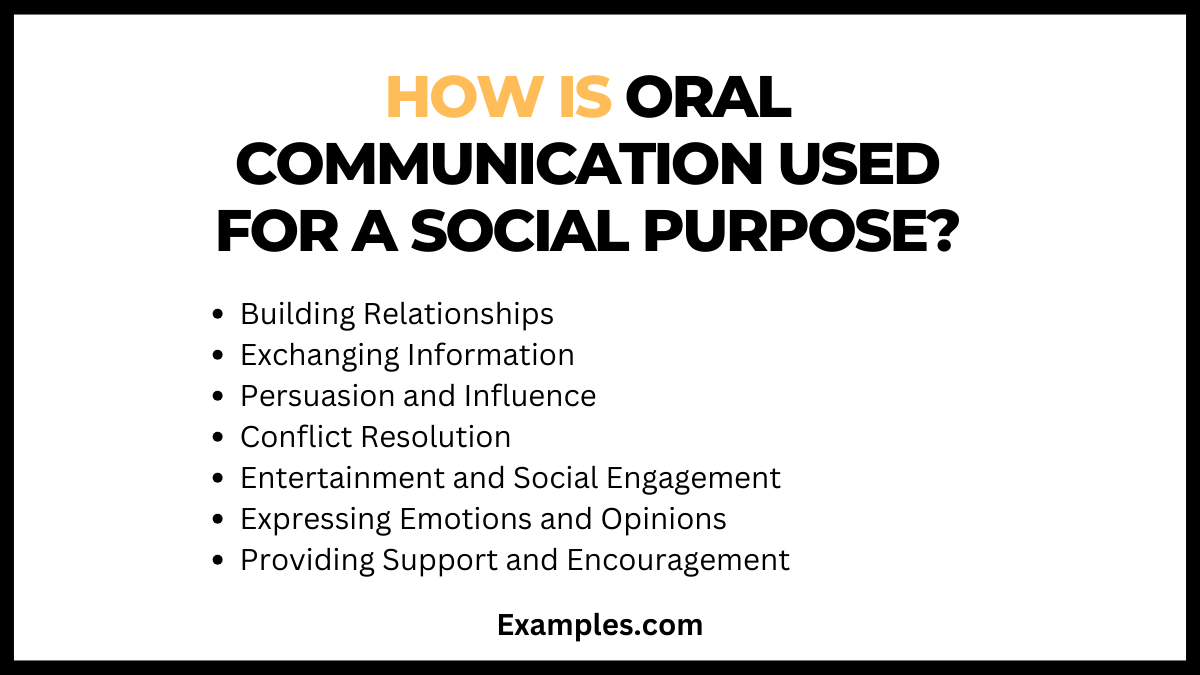how is oral communication used for a social purpose