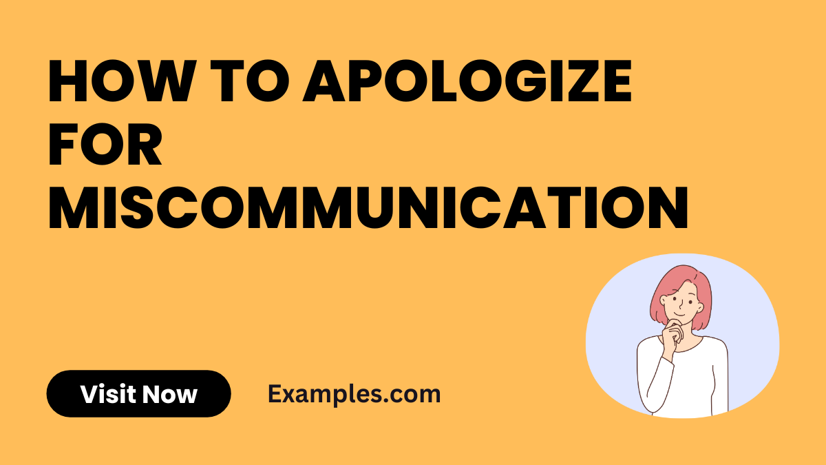 How to Apologize for Miscommunications