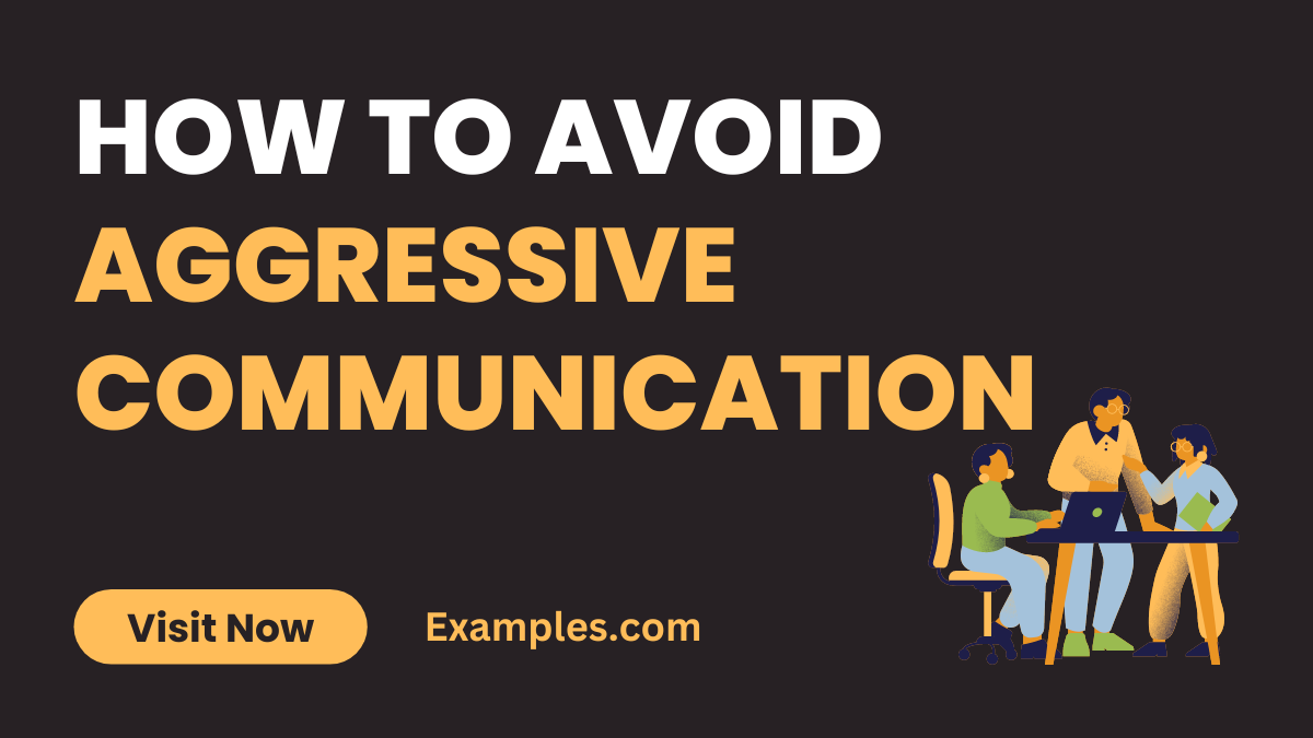 How to Avoid Aggressive Communication 1