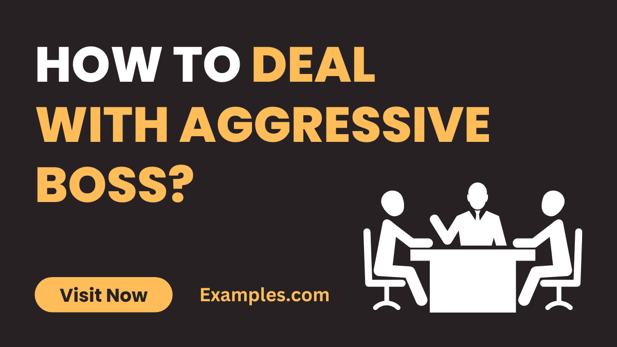 How to Deal with Aggressive Boss