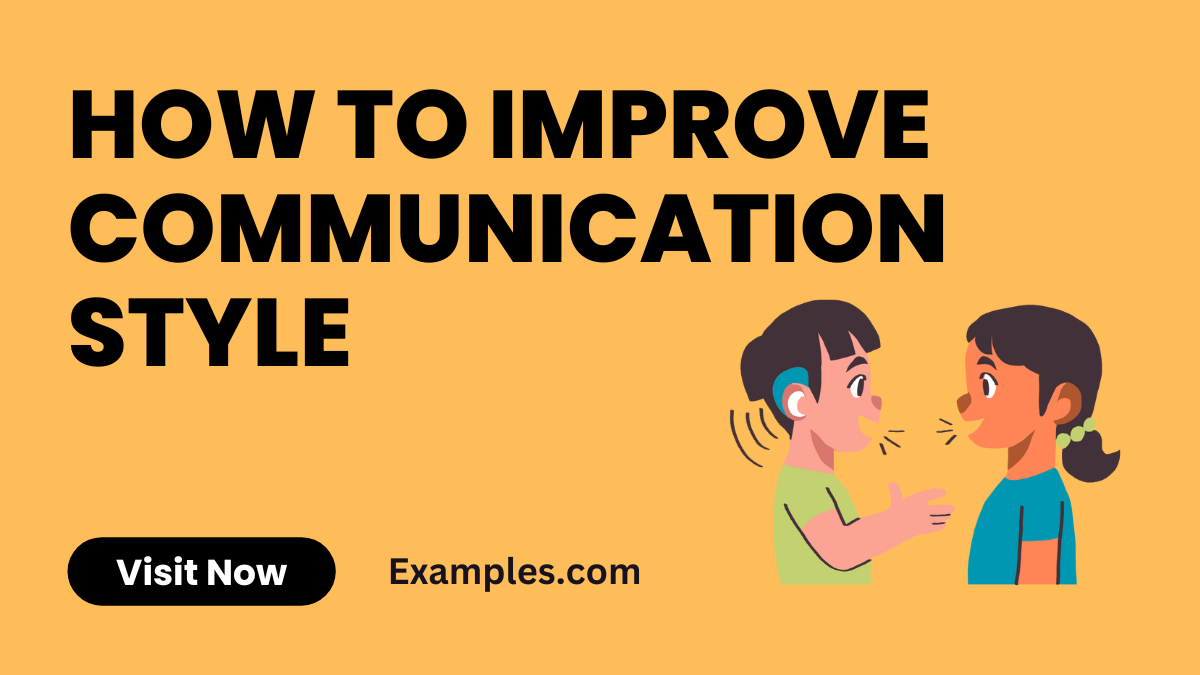 How to Improve Communication Style1