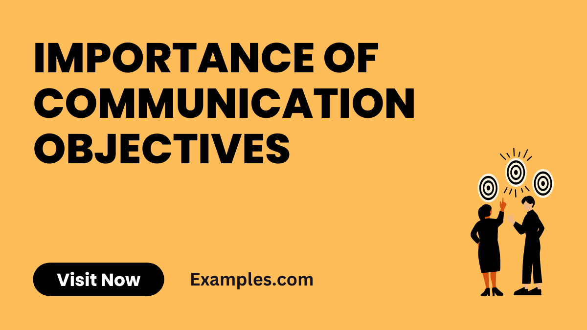 Importance of Communication Objectives