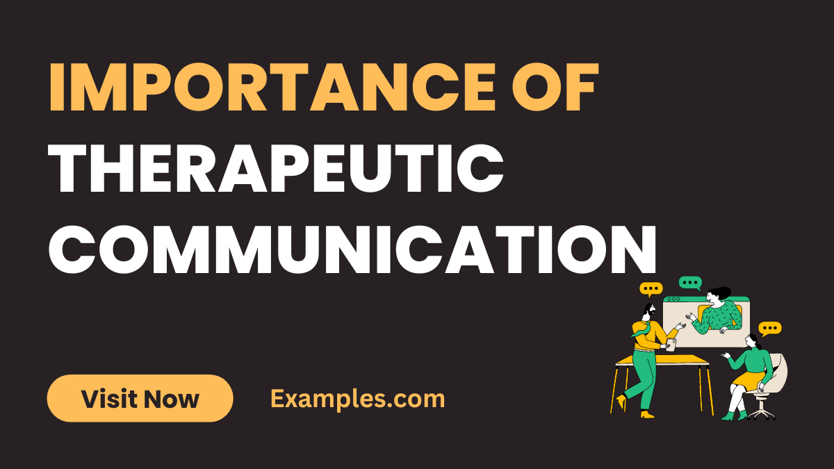 Importance of Therapeutic Communication