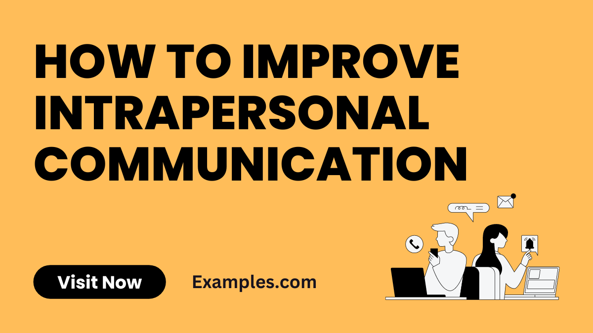 Improve Intrapersonal Communication