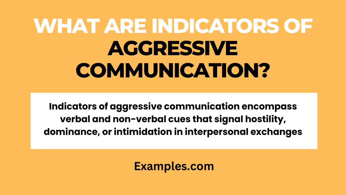indicators of aggressive communication