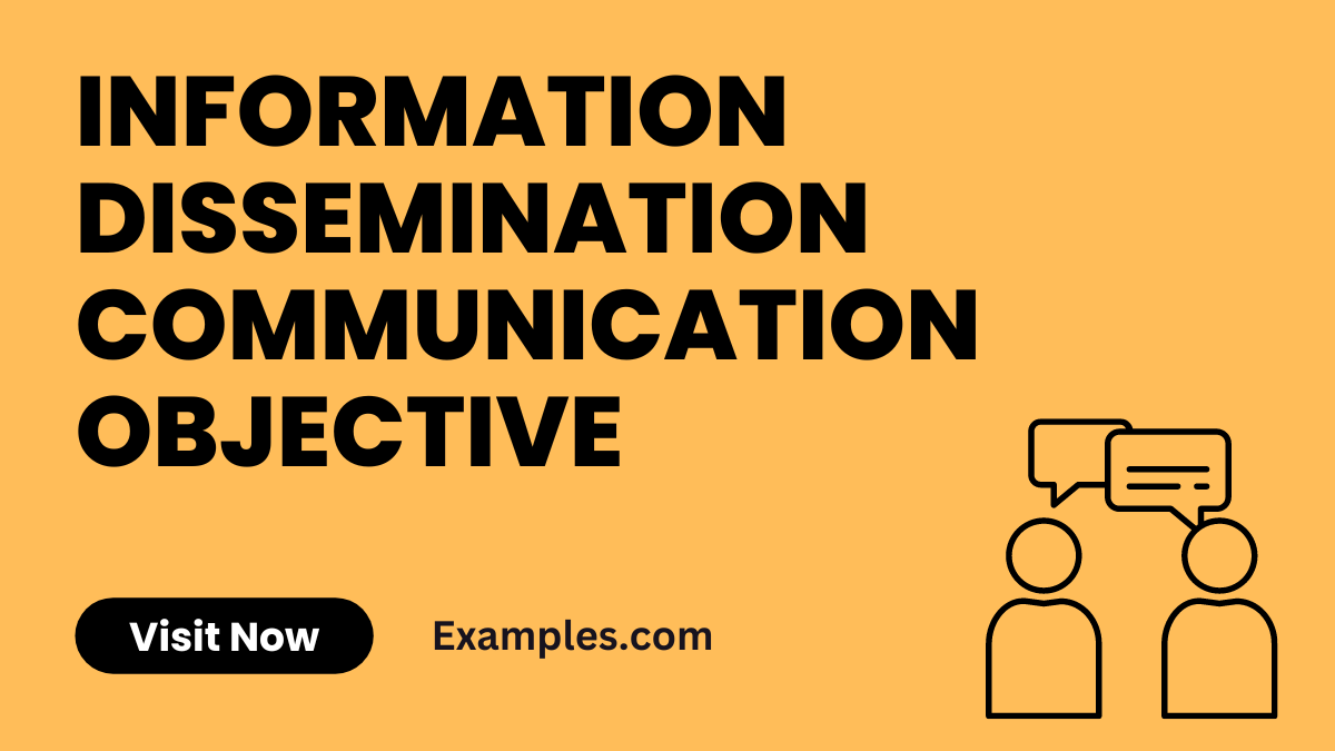 Information Dissemination Communication Objective