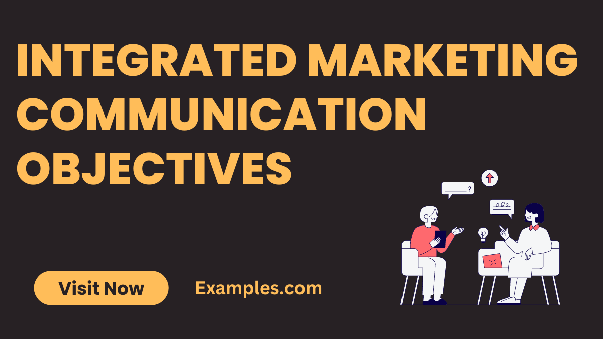 Integrated Marketing Communication Objectives