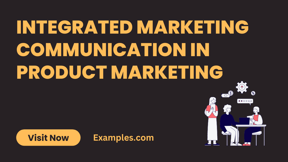 Integrated Marketing Communication in Product Marketing