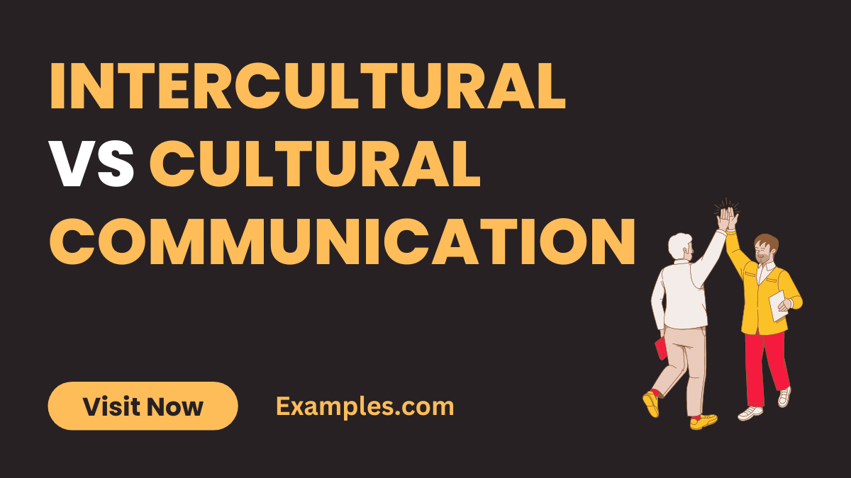 Intercultural vs Cultural Communication