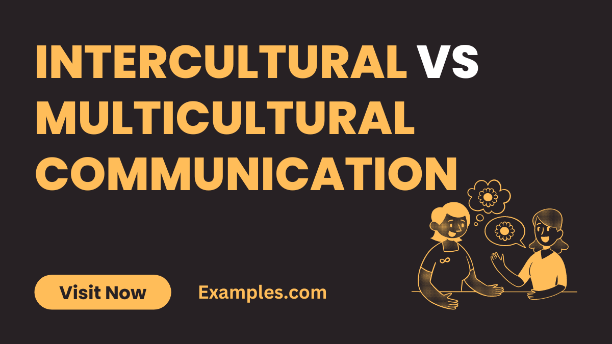 Intercultural vs Multicultural Communication