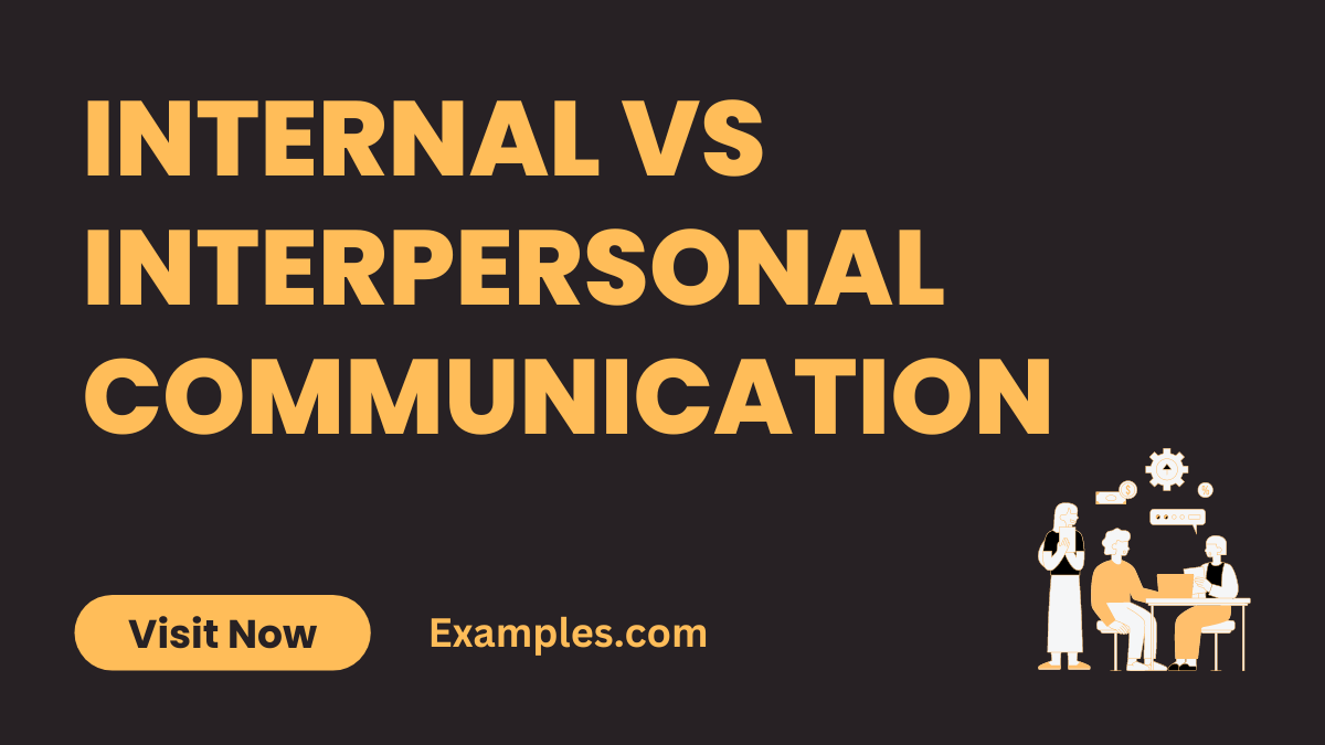 Internal vs Interpersonal Communication